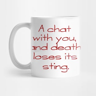 a chat with you Mug